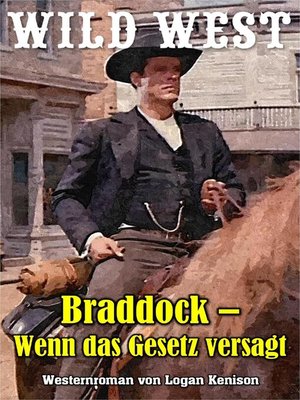 cover image of Braddock--Wenn das Gesetz versagt